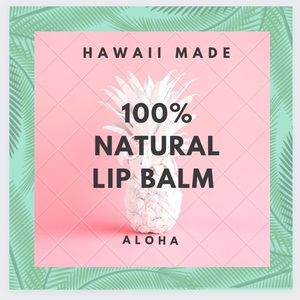COPY - Help us Grow our LOCAL Hawaii Economy 🙌 Lip Balms 100% NATURAL 100% Hawi